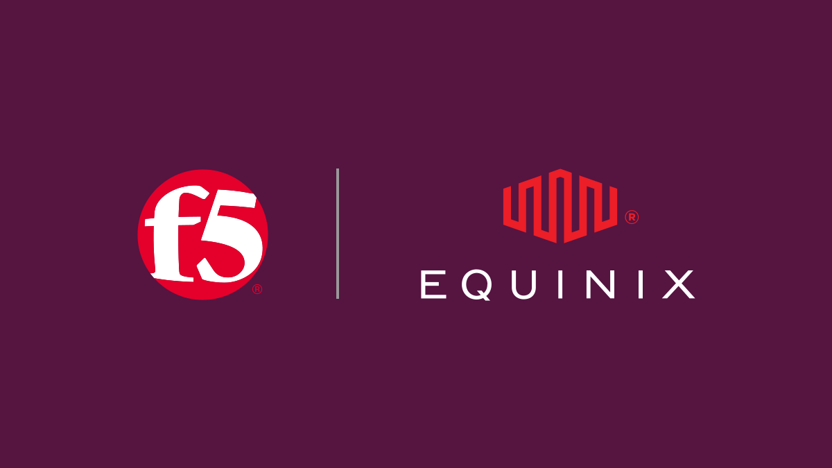 F5 et Equinix facilitent le déploiement sécurisé des applications distribuées